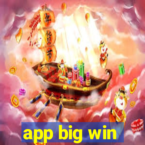 app big win